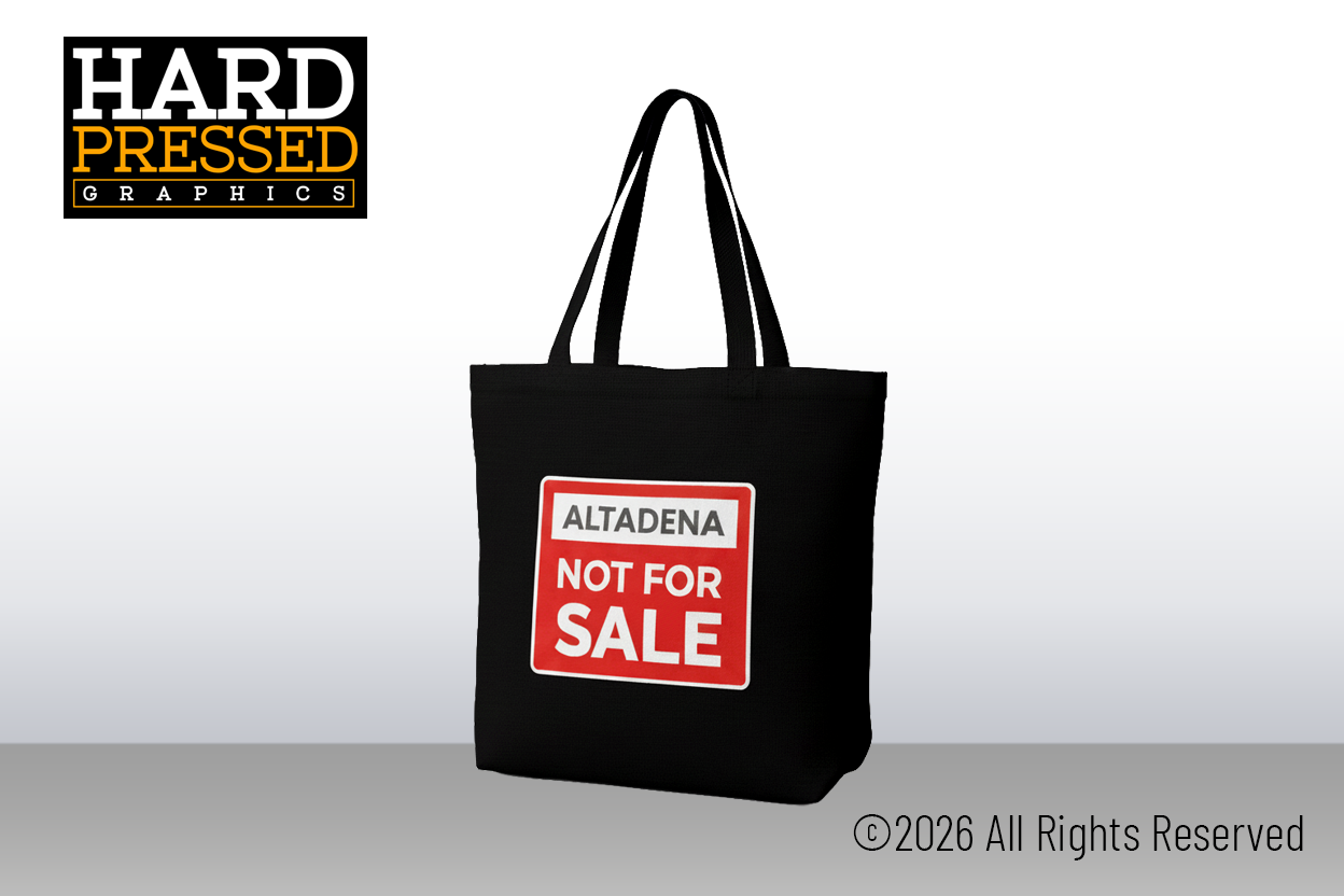 Altadena Not for Sale Tote Bags