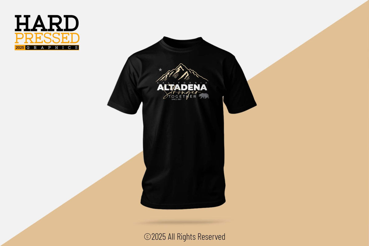 Black Original Stronger Together T-shirt with Altadena text in mountainous background